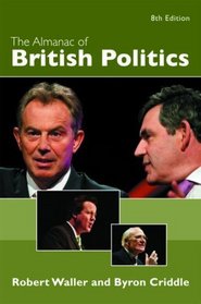 The Almanac of British Politics: 8th Edition