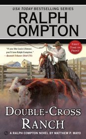 Ralph Compton Double-Cross Ranch (Ralph Compton Western Series)