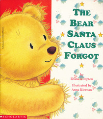 The Bear That Santa Claus Forgot