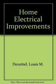 Home Electrical Improvements (Audel mini-guide)