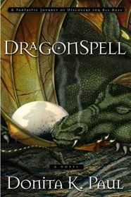 Dragonspell (Dragonkeepers Chronicles, Bk 1)