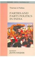 Parties and Party Politics in India (Themes in Politics)
