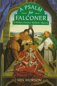 A Psalm for Falconer (William Falconer Medieval Mystery)