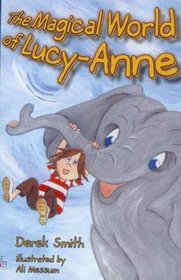 The Magical World of Lucy-Anne