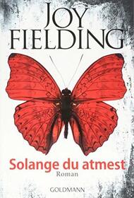 Solange du atmest (The Bad Daughter) (German Edition)