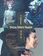 A Complete Guide to Special Effects Makeup: Conceptual Artwork by Japanese Makeup Artists