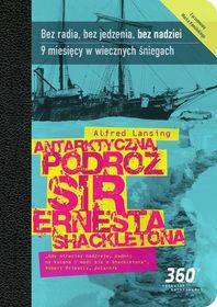 Antarktyczna podroz sir Ernesta Shackletona (Endurance: Shackleton's Incredible Voyage) (Polish Edition)