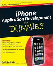 iPhone Application Development For Dummies (For Dummies (Computer/Tech))