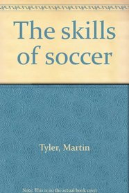 The skills of soccer