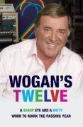 Wogan's Twelve