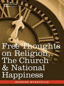 Free Thoughts on Religion, The Church & National Happiness