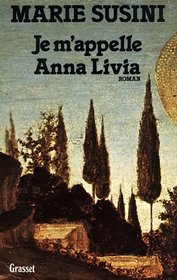 Je m'appelle Anna Livia (French Edition)