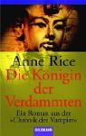 Der Konigin der Verdmmen (Vampire Chronicles, Bk 3) (German)