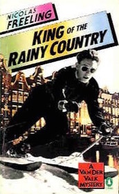 King of the Rainy Country (Van der Valk, Bk 6)