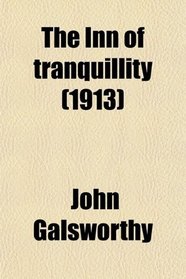 The Inn of tranquillity (1913)