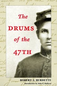 The Drums of the 47th (Prairie State Books)