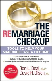 Remarriage Checkup, The: Tools to Help Your Marriage Last a Lifetime