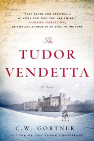The Tudor Vendetta (Elizabeth I Spymaster Chronicles, Bk 3)