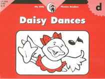 Daisy Dances (Itty Bitty Phonics Readers)