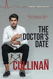 The Doctor's Date (Copper Point Medical, Bk 2)
