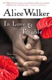 In Love  Trouble: Stories of Black Women