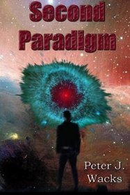 Second Paradigm: A Mystery Tale of Time Travel