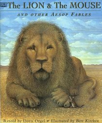 The Lion and the Mouse, and other Aesop Fables