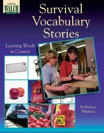 Survival Vocabulary Stories: Learning Words In Context