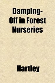 Damping-Off in Forest Nurseries