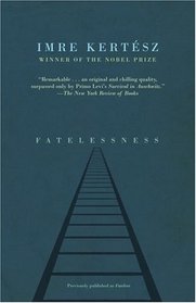 Fatelessness (Vintage International)