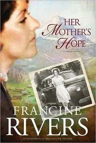 Her Mother's Hope (Marta's Legacy, Bk 1)