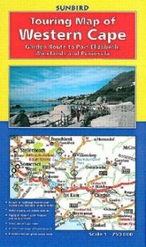Touring Map of the Western Cape: Garden Route to Port Elizabeth, Winelands and Peninsula