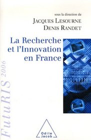 La Recherche et l'Innovation en France (French Edition)