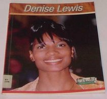 Denise Lewis (Livewire Real Lives)