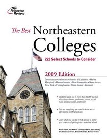 Best Northeastern Colleges, 2009 Edition (College Admissions Guides)