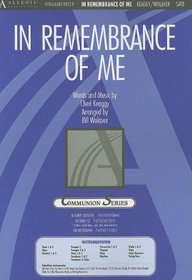 In Remembrance of Me (Communion)
