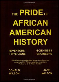 The Pride of African American History (1stbooks Library (Series).)
