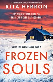 Frozen Souls: An addictive crime thriller packed with suspense