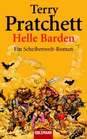 Helle Barden. Ein Scheibenwelt- Roman.