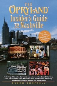 The Opryland Insider's Guide to Nashville