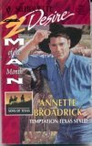 Temptation Texas Style! (Man of the Month) (Sons of Texas, Bk 4) (Silhouette Desire, No 883)