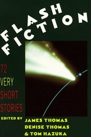 Flash Fiction: Very Short Stories