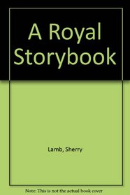 A Royal Storybook