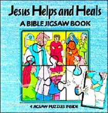 Jesus Helps and Heals/a Bible Jigsaw Book