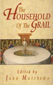 The Household of the Grail