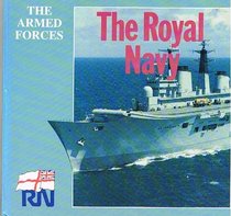 The Royal Navy (The Armed Forces)
