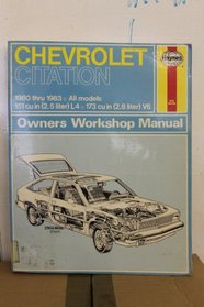 Chevrolet Citation Owners Workshop Manual 1980 1985