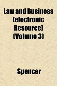 Law and Business [electronic Resource] (Volume 3)