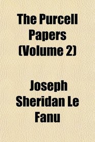 The Purcell Papers (Volume 2)