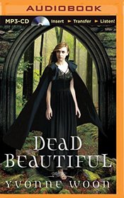 Dead Beautiful (Dead Beautiful Novels)